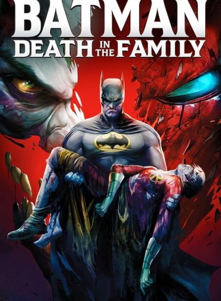 دانلود انيميشن بتمن: مرگ در خانواده  Batman: Death in the Family